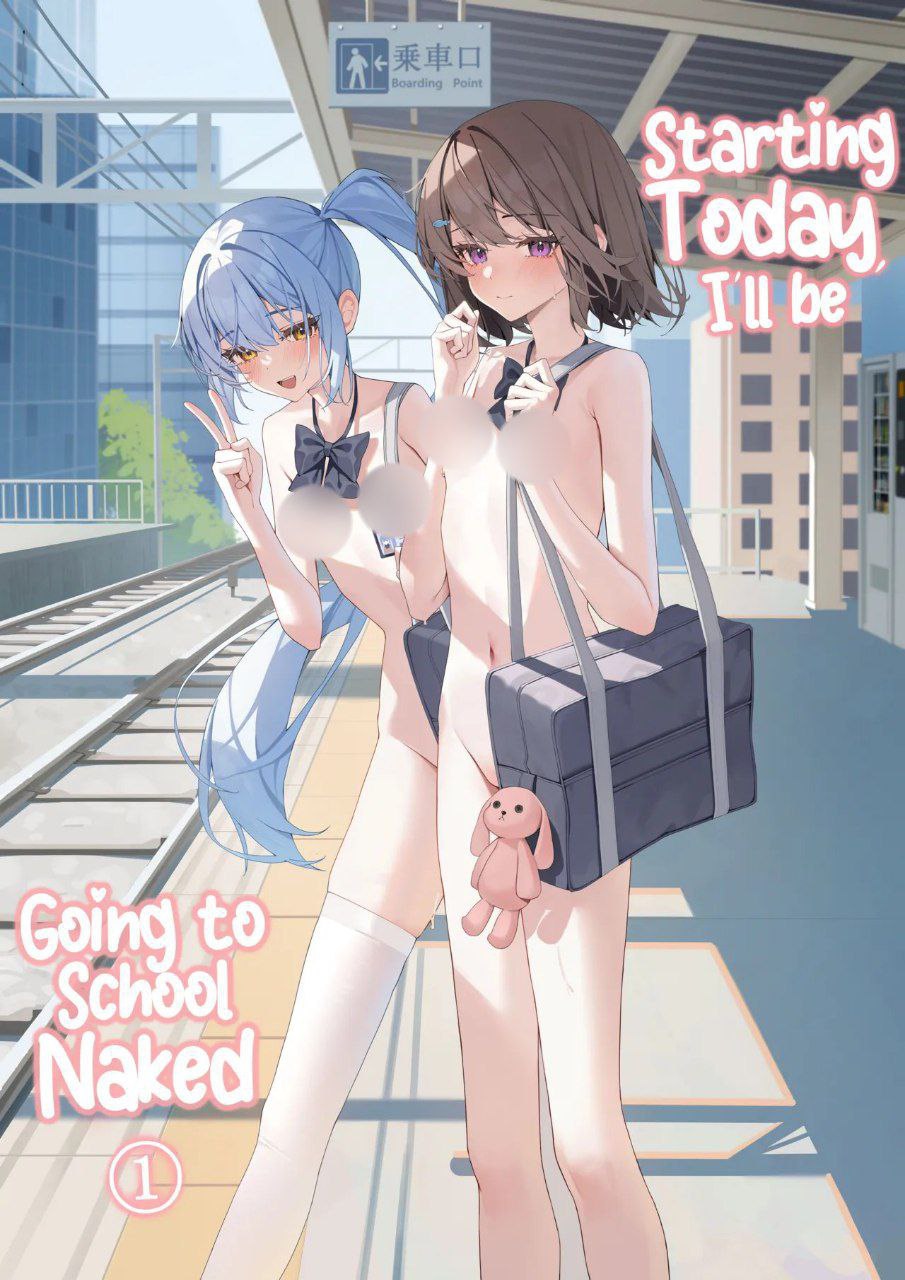 Kyou Kara Zenra Toukou 1 | Starting Today, I'll be Going to School Naked 1