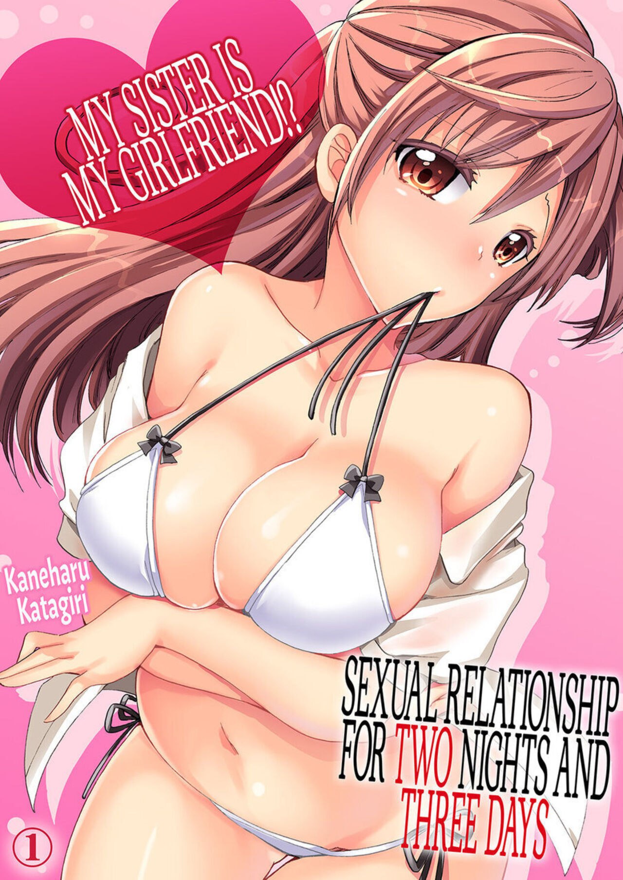 Imouto ga Ore no Kanojoi ? 2-Paku 3-Nichi no Ecchina Kankei 1-4 | My Sister is My Girlfriendi? sexual Relationship for Two Nights and Three Days 1-4