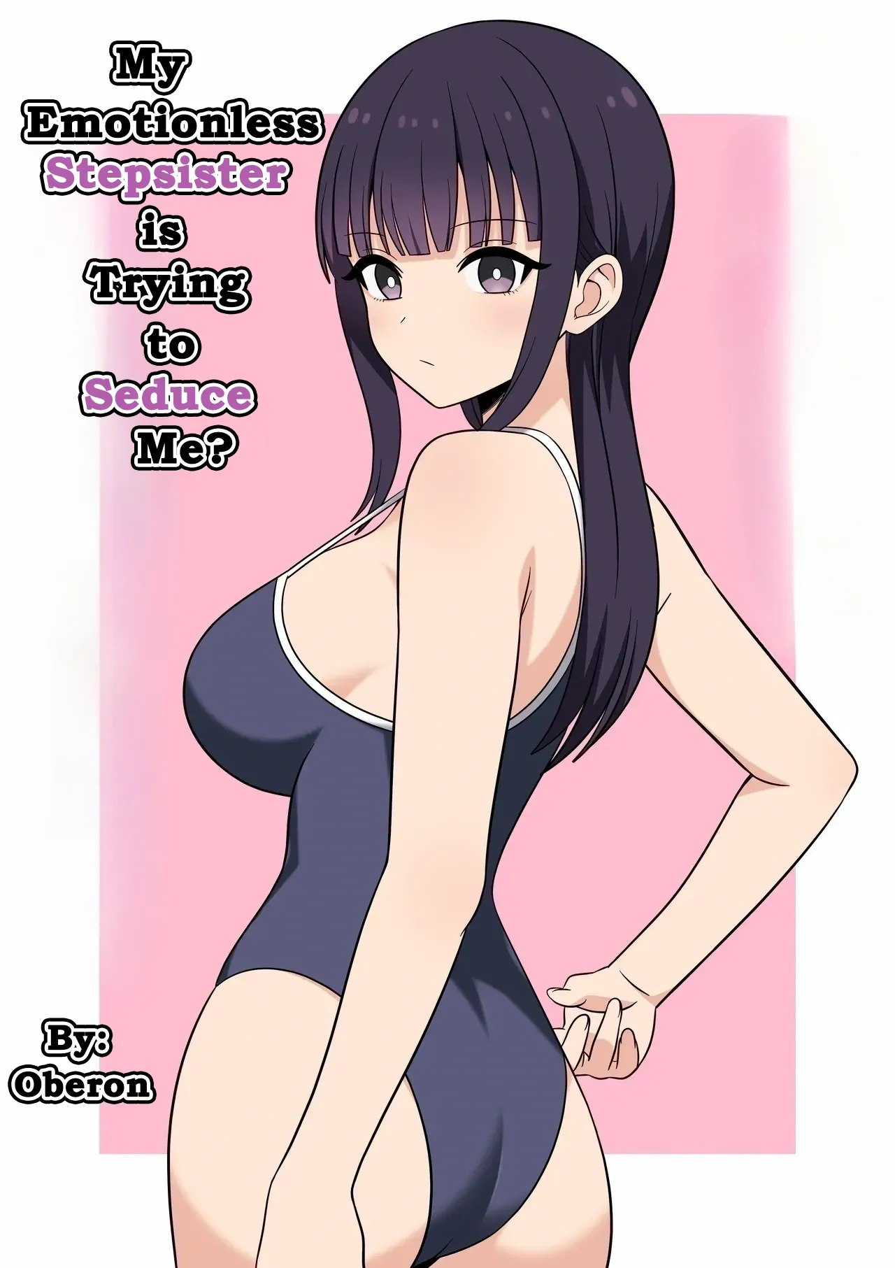 My Emotionless Stepsister is Trying to Seduce Me