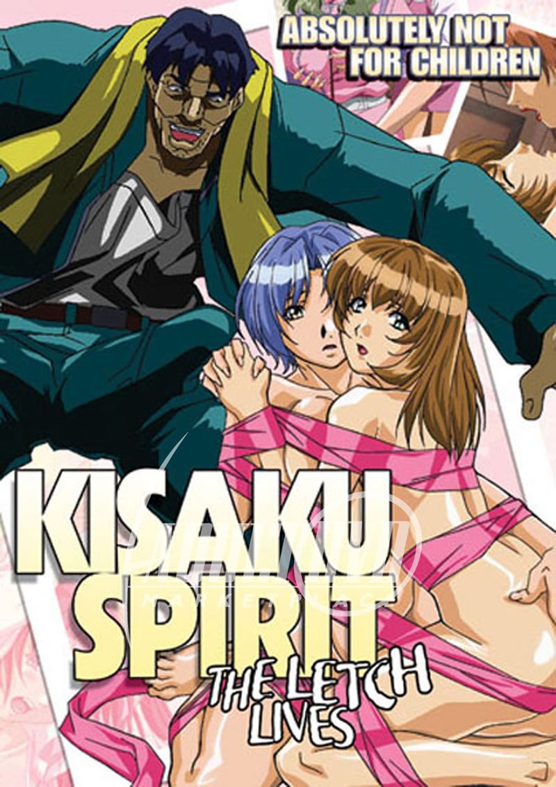 Kisaku Spirit: The Letch Lives|Kisaku Spirit