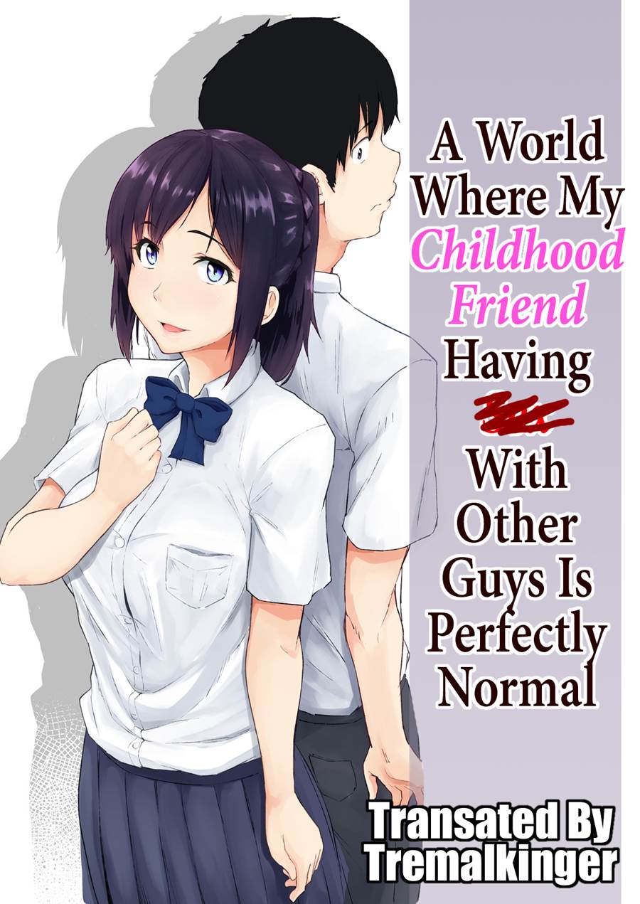 A World Where My Childhood Friend Having Sex With Other Guys Is Perfectly Normal [Original] | Osananajimi Ga Hoka No Otoko To XX Suru No Wa Atarimae No Sekai