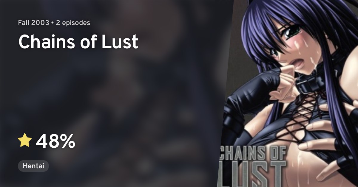 Chains of Lu$t|Ryojoku no Rensa