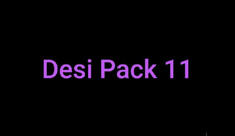 Desi Pack 11