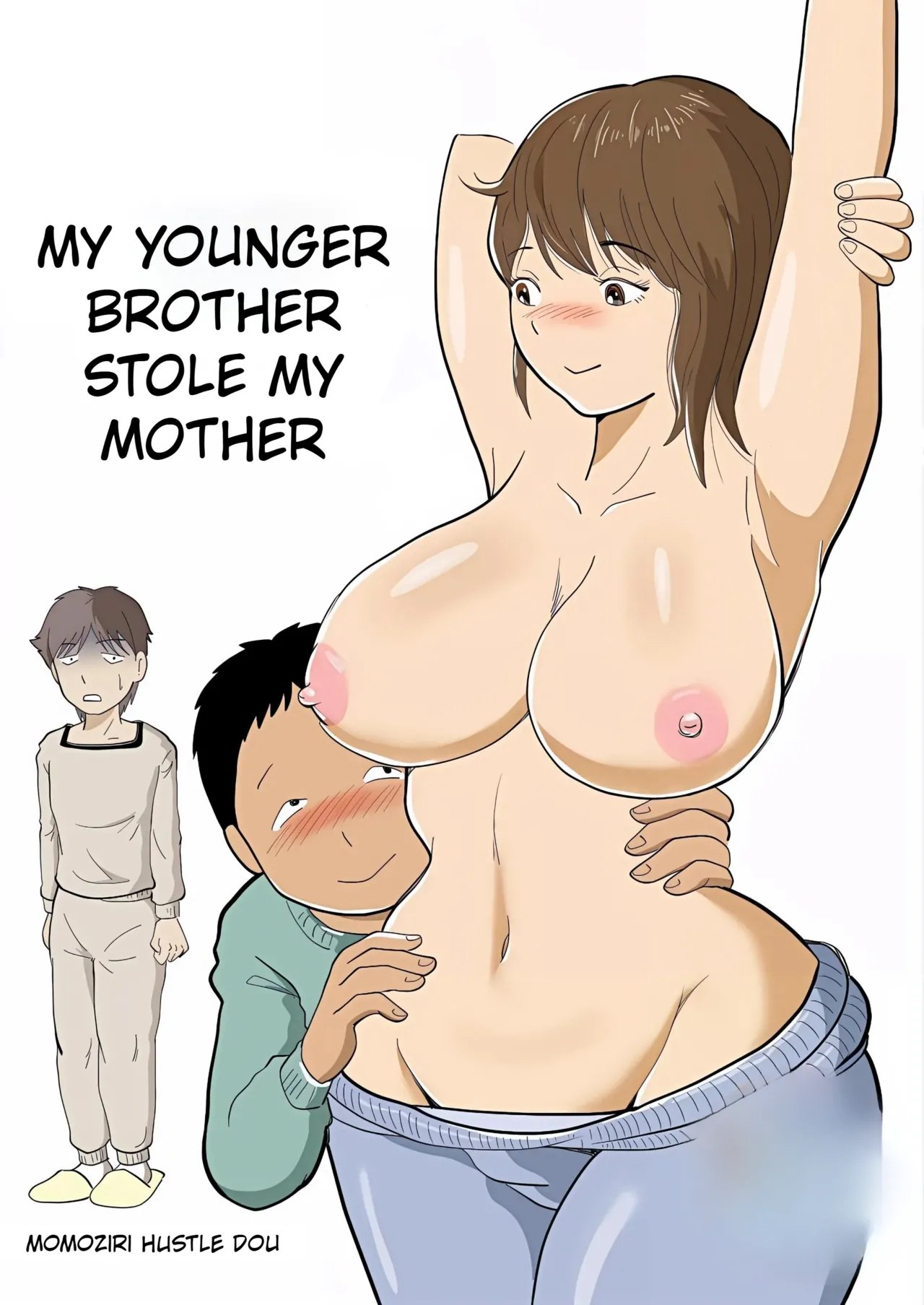 My Brother Stole My Mother